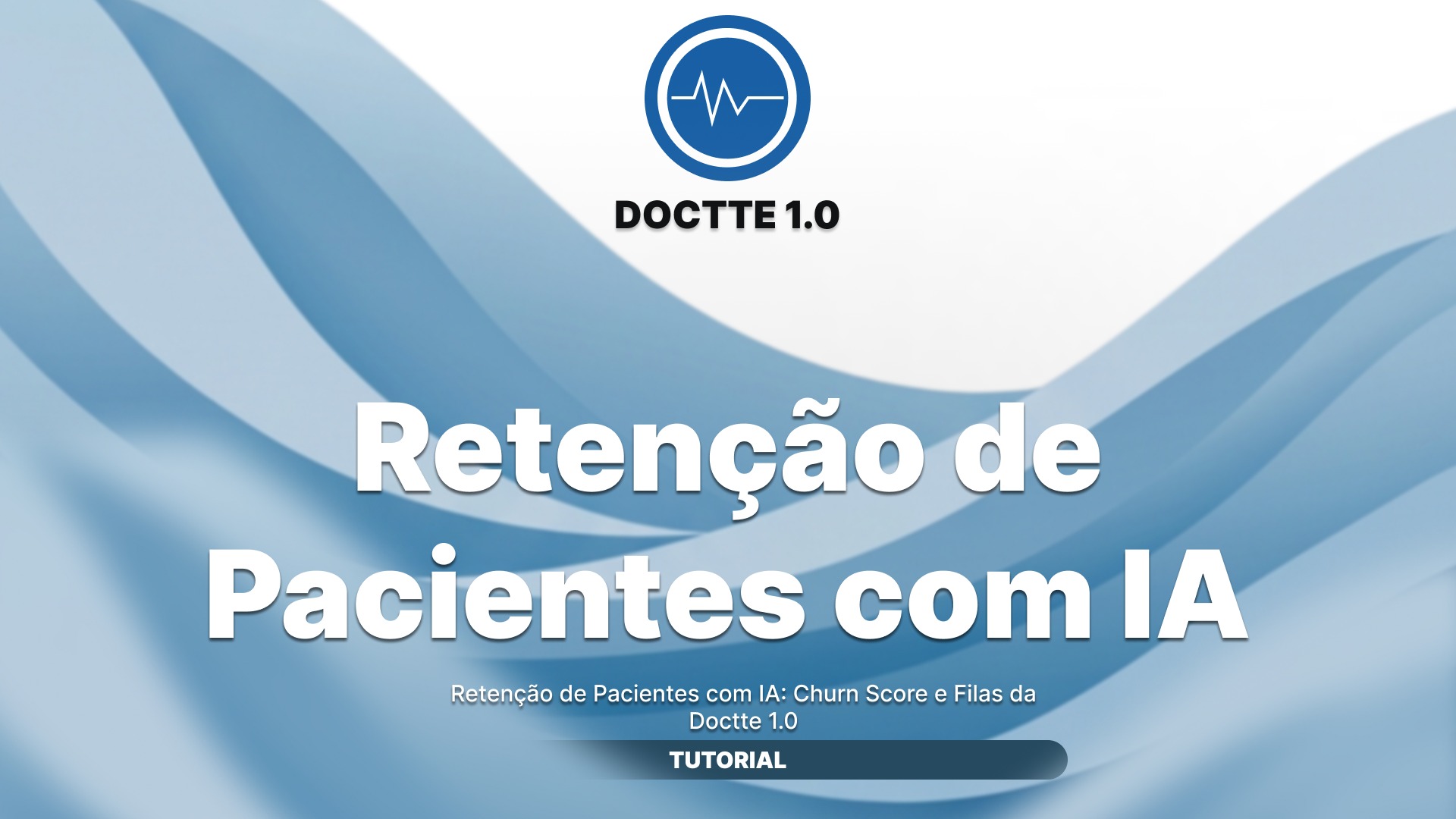 Retenção de Pacientes com IA